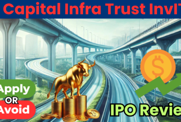 Capital Infra Trust InvIT IPO Review