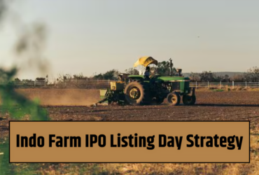 Indo Farm IPO Listing Day Strategy