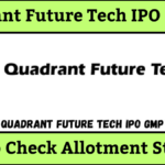 Quadrant Future Tech IPO Review 2025