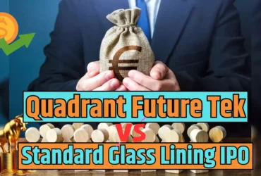 Quadrant Future Tek vs. Standard Glass Lining IPO