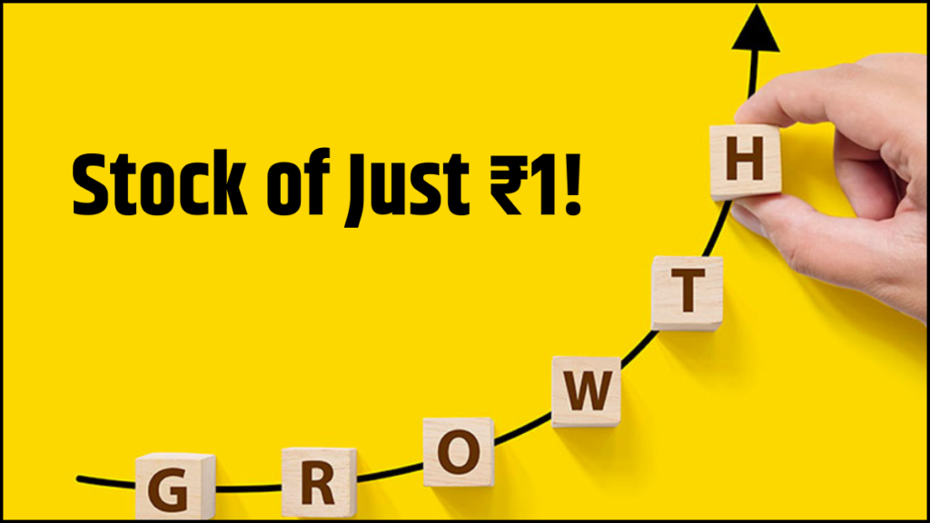 Stock of Just ₹1! Profitable Company with Big Growth Plans