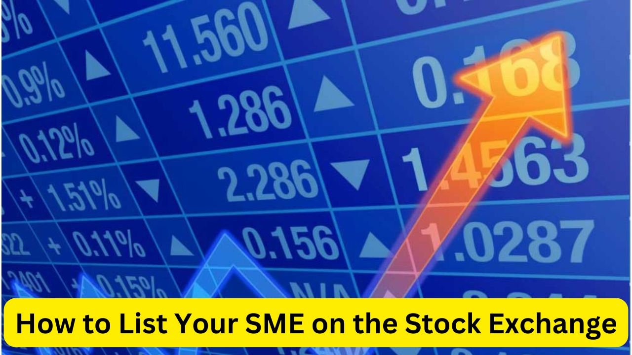 How to List Your SME on the Stock Exchange