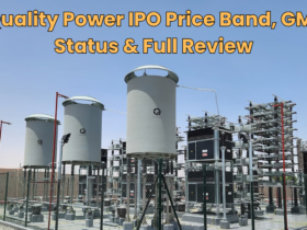 Explore the Quality Power IPO details, including price band, GMP, financials, and review. Apply before the deadline on 18th February 2025.